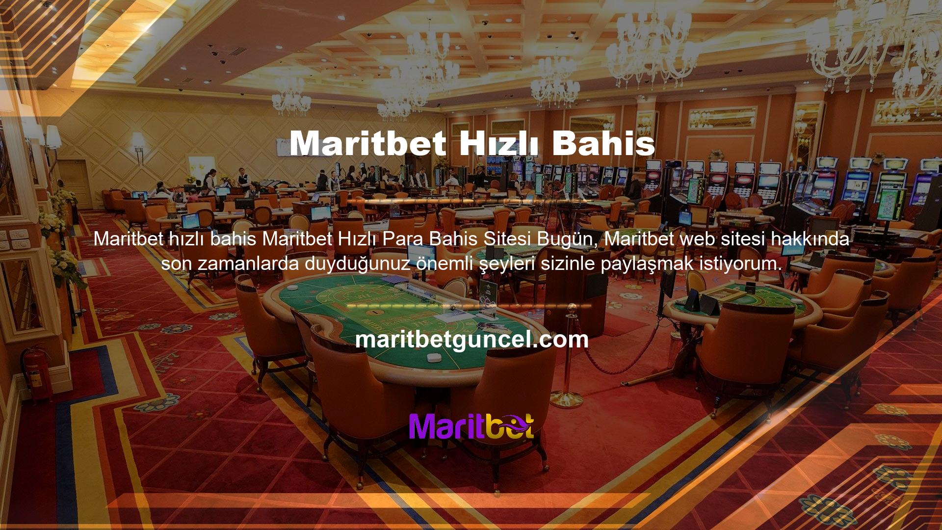 Maritbet Türk pazarında yeni bir site olmasına rağmen, Avrupa'da çalışan bir ekip tarafından yaratıldı