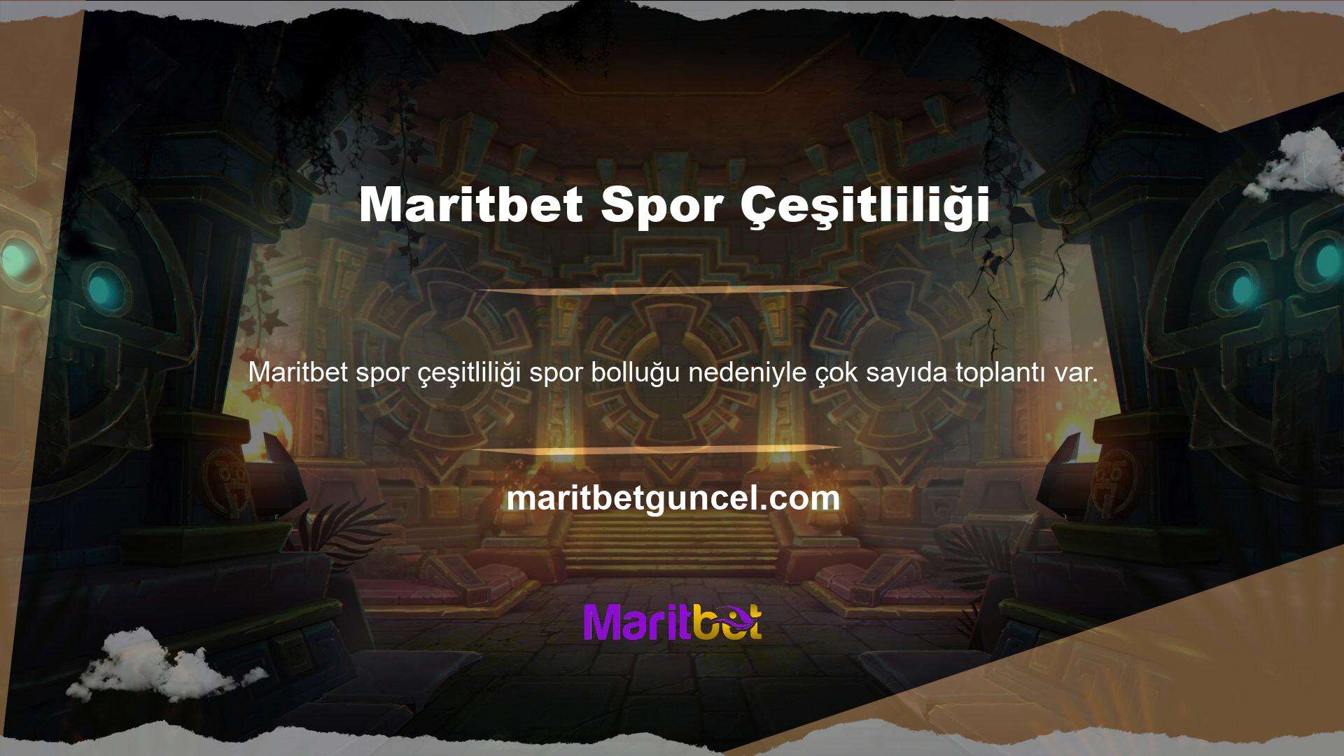 Bu toplantıları her gün sitede kolayca takip edebilirsiniz ve Türkiye yasadışı bahis sitesi Maritbet giriş yapmak için son adresi girerek hesap açma sürecini başlatabilirsiniz